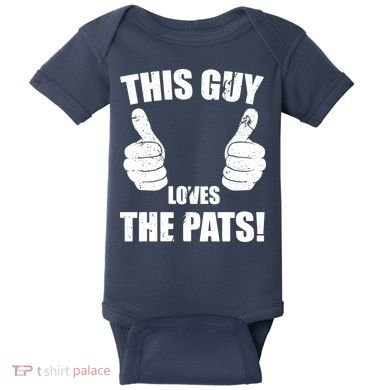 This Guy Loves The Pats Baby Bodysuit