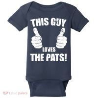 This Guy Loves The Pats Baby Bodysuit thumb 0
