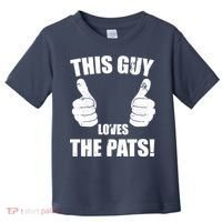 This Guy Loves The Pats Toddler T-Shirt thumb 0