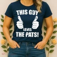 This Guy Loves The Pats Women's T-Shirt thumb 2