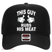 This Guy Rubs His Meat Hat thumb 0