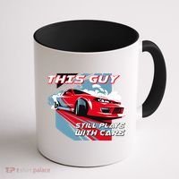 This Guy Still Plays With Cars Coffee Mug thumb 1