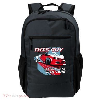 This Guy Still Plays With Cars Backpack