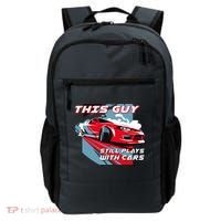 This Guy Still Plays With Cars Backpack thumb 0