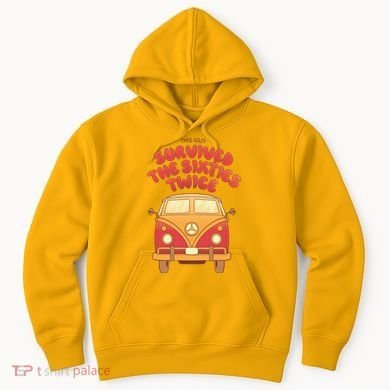 This Guy Survived The Sixties Twice Hoodie