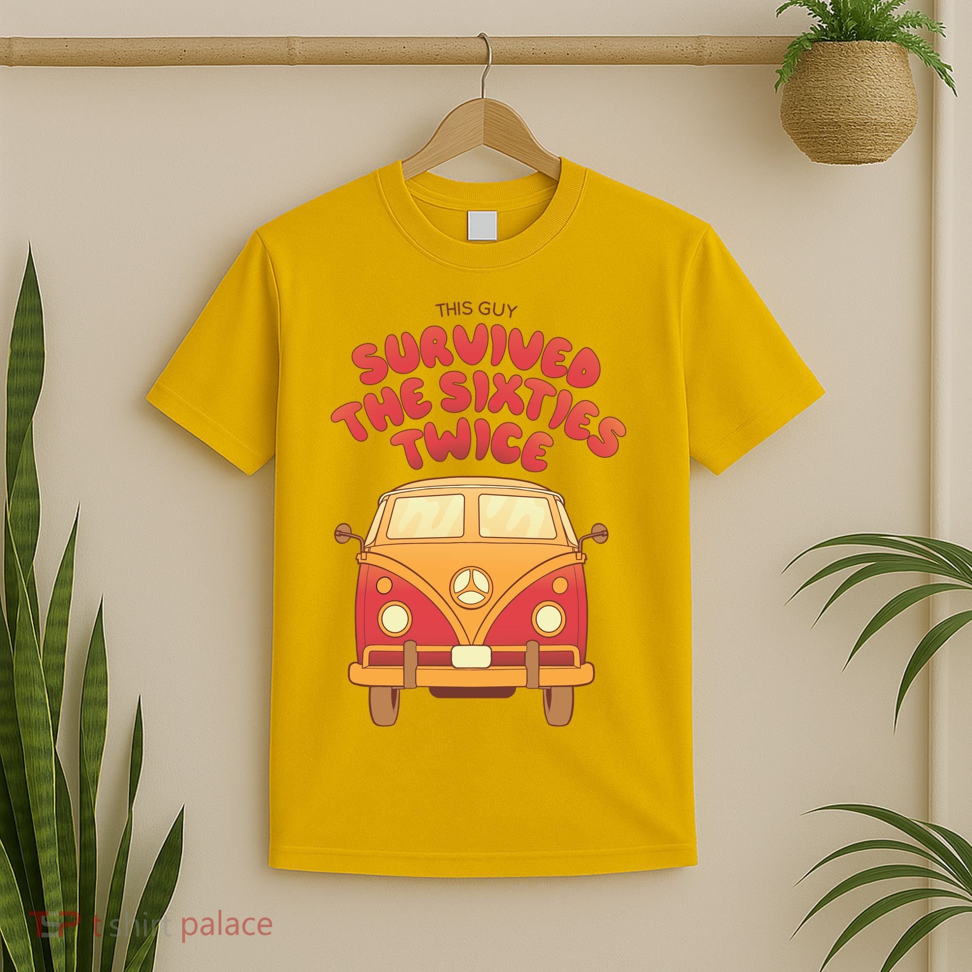 This Guy Survived The Sixties Twice T-Shirt