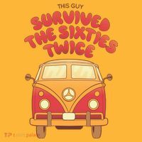 This Guy Survived The Sixties Twice Toddler T-Shirt thumb 4