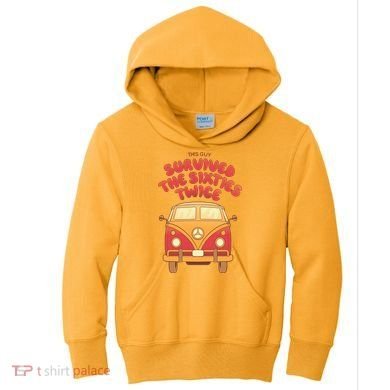 This Guy Survived The Sixties Twice Kids Hoodie
