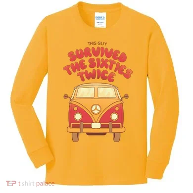 This Guy Survived The Sixties Twice Kids Long Sleeve Shirt