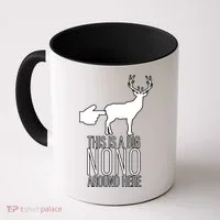This Is A Big NO NO Don't Touch The Animals Coffee Mug thumb 0