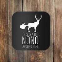 This Is A Big NO NO Don't Touch The Animals Coaster thumb 0