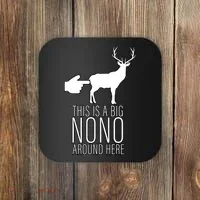 This Is A Big NO NO Don't Touch The Animals Coaster thumb 0