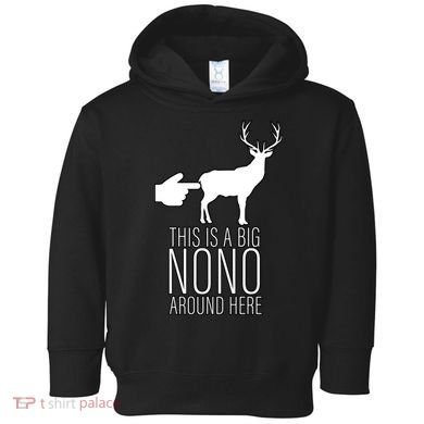 This Is A Big NO NO Don't Touch The Animals Toddler Hoodie