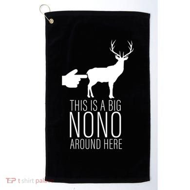 This Is A Big NO NO Don't Touch The Animals Golf Towel