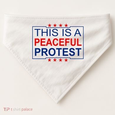 This Is A Peaceful Protest Pro Trump USA-Made Doggie Bandana