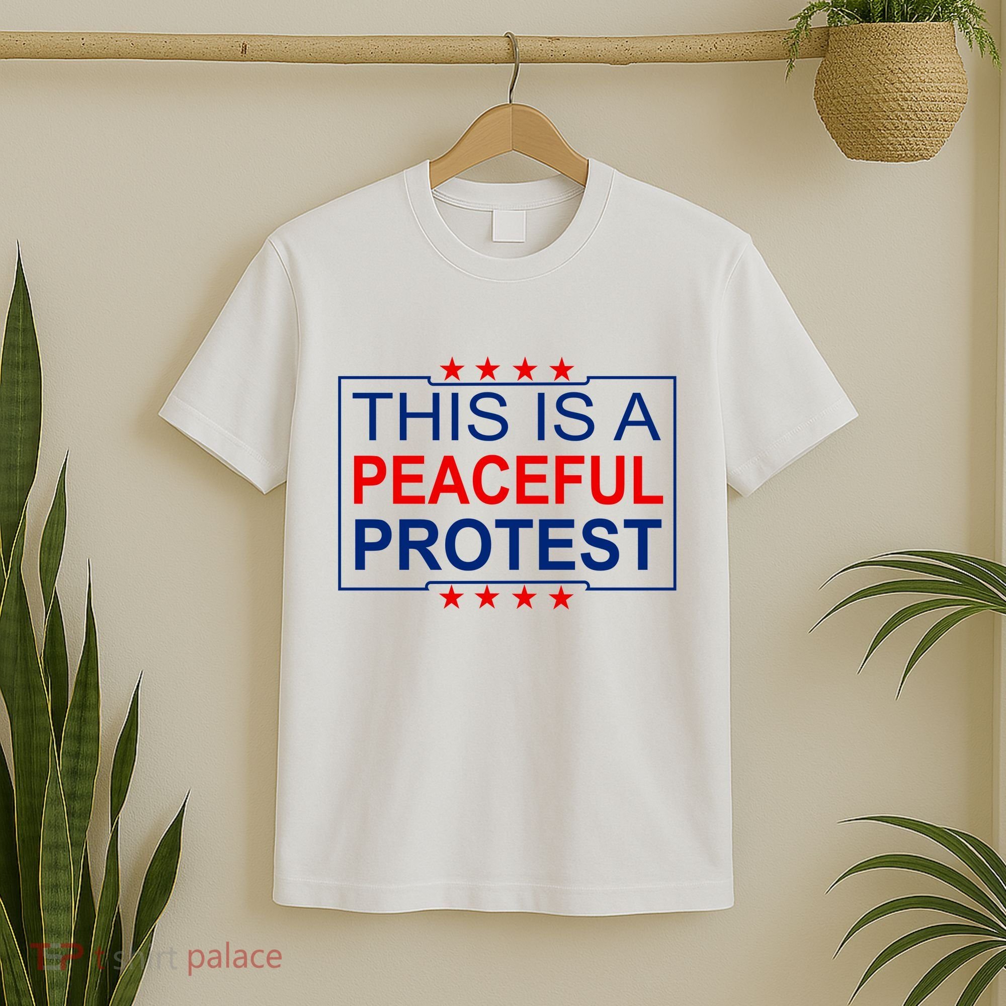 This Is A Peaceful Protest Pro Trump T-Shirt