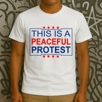 This Is A Peaceful Protest Pro Trump T-Shirt thumb 3