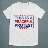 This Is A Peaceful Protest Pro Trump T-Shirt thumb 5