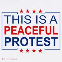 This Is A Peaceful Protest Pro Trump T-Shirt thumb 7