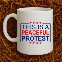 This Is A Peaceful Protest Pro Trump Coffee Mug thumb 2