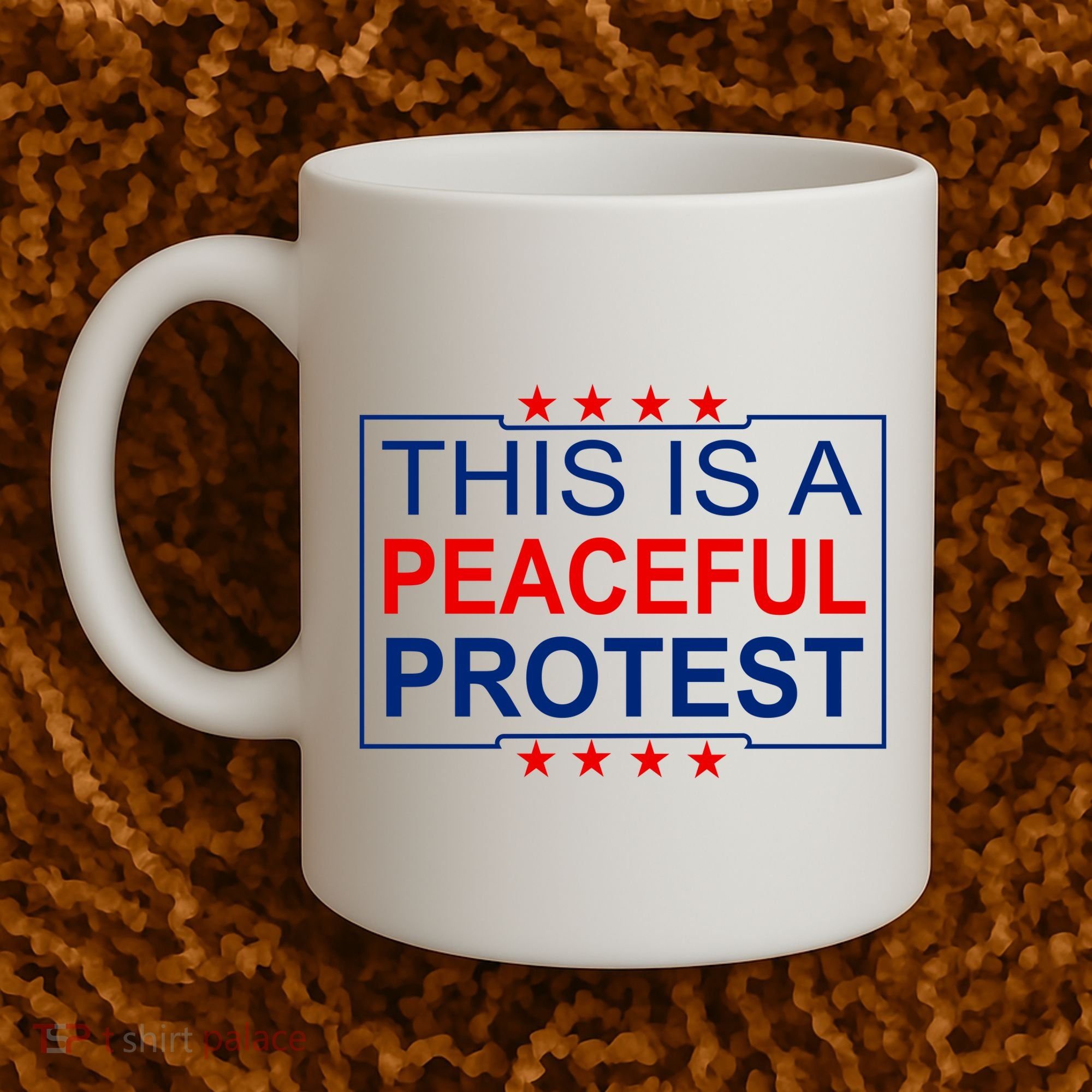 This Is A Peaceful Protest Pro Trump Coffee Mug