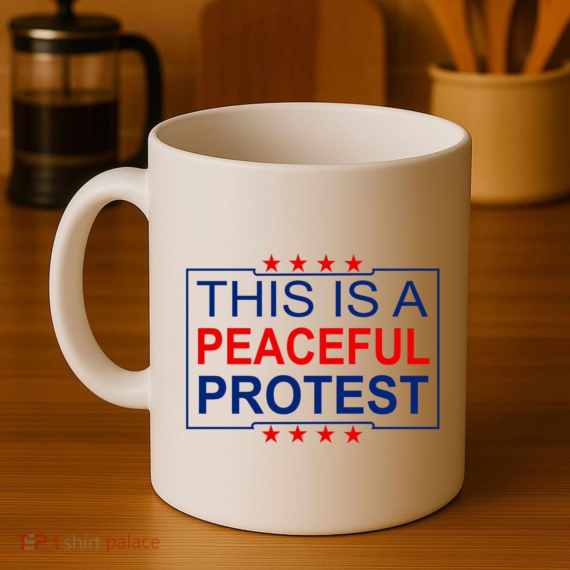 This Is A Peaceful Protest Pro Trump Coffee Mug