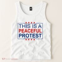 This Is A Peaceful Protest Pro Trump Tank Top thumb 2