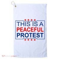 This Is A Peaceful Protest Pro Trump Golf Towel thumb 0