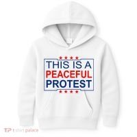 This Is A Peaceful Protest Pro Trump Kids Hoodie thumb 0