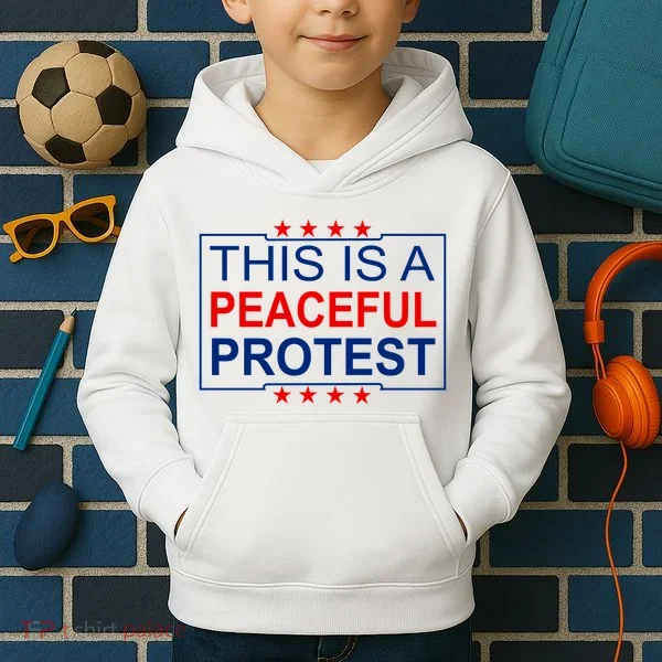 This Is A Peaceful Protest Pro Trump Kids Hoodie