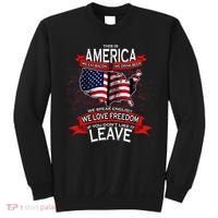 This is AMERICA if you don't like it LEAVE Sweatshirt thumb 0
