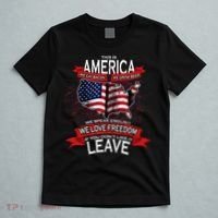 This Is America If You Don't like It Leave T-Shirt thumb 5