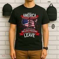 This Is America If You Don't like It Leave T-Shirt thumb 6