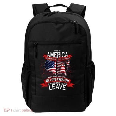 This Is America If You Don't like It Leave Backpack