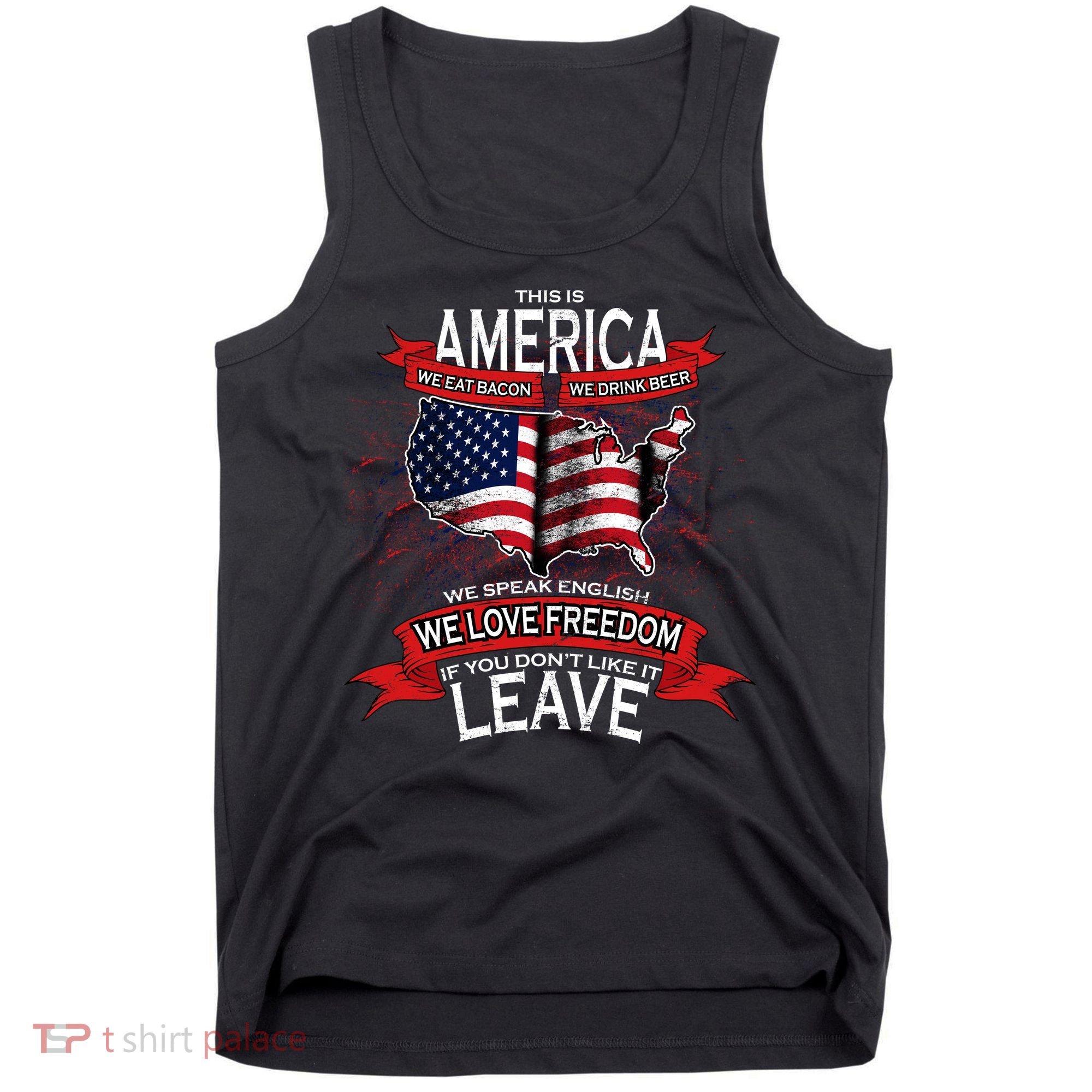 This Is America If You Don't like It Leave Tank Top