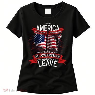 This Is America If You Don't like It Leave Women's T-Shirt