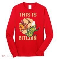 This Is Bitcoin Long Sleeve Shirt thumb 0
