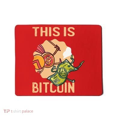 This Is Bitcoin Mousepad