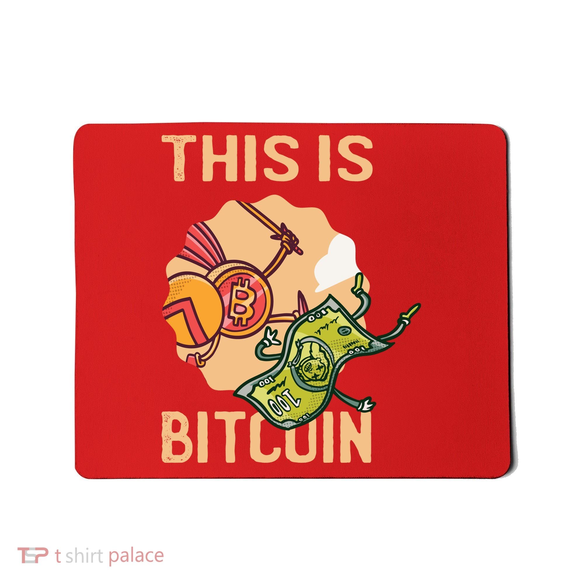 This Is Bitcoin Mousepad