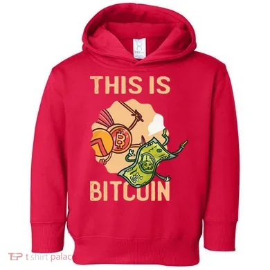 This Is Bitcoin Toddler Hoodie