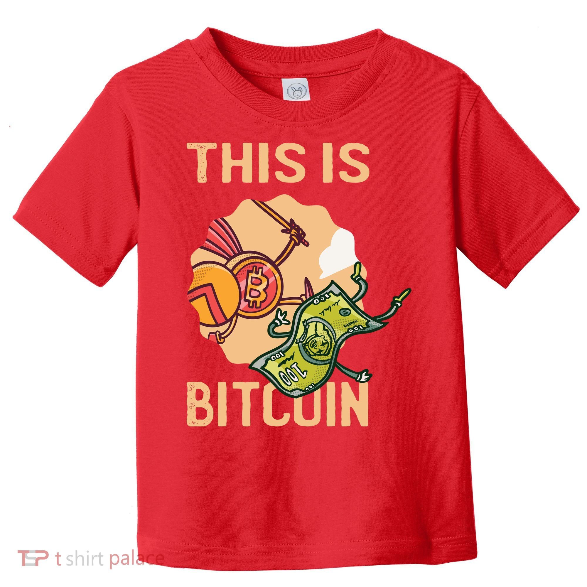 This Is Bitcoin Toddler T-Shirt