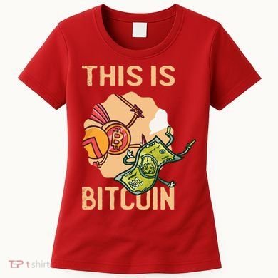 This Is Bitcoin Women's T-Shirt