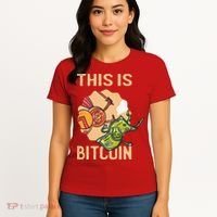 This Is Bitcoin Women's T-Shirt thumb 4