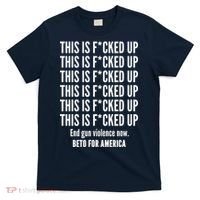 This Is F*CKED Up Beto for America T-Shirt thumb 0