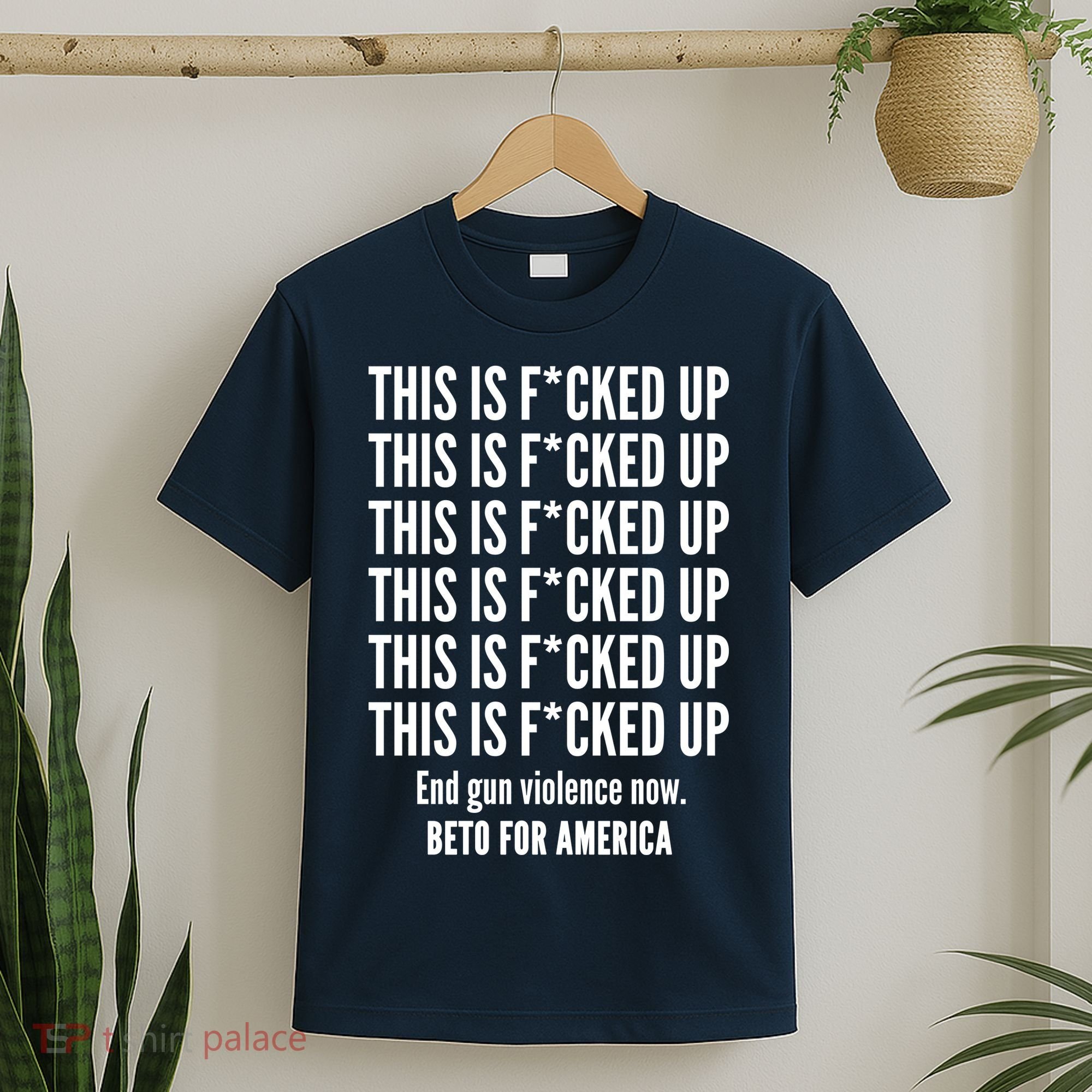 This Is F*CKED Up Beto for America T-Shirt