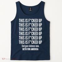 This Is F*CKED Up Beto for America Tank Top thumb 2