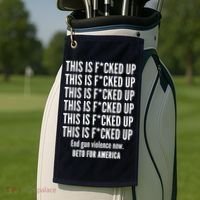 This Is F*CKED Up Beto for America Golf Towel thumb 2