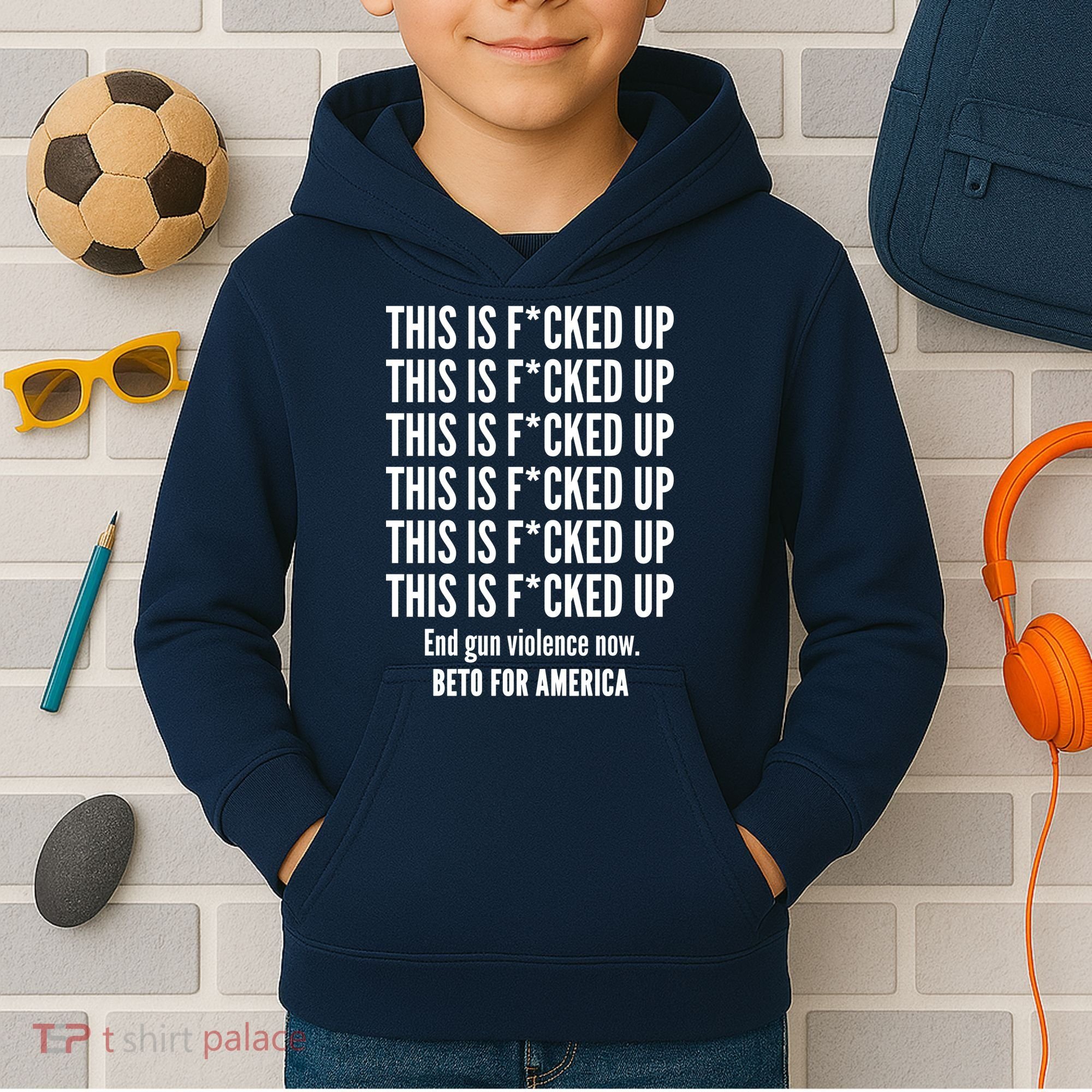 This Is F*CKED Up Beto for America Kids Hoodie