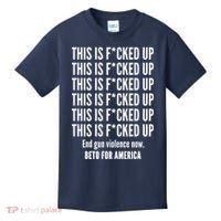 This Is F*CKED Up Beto for America Kids T-Shirt thumb 0