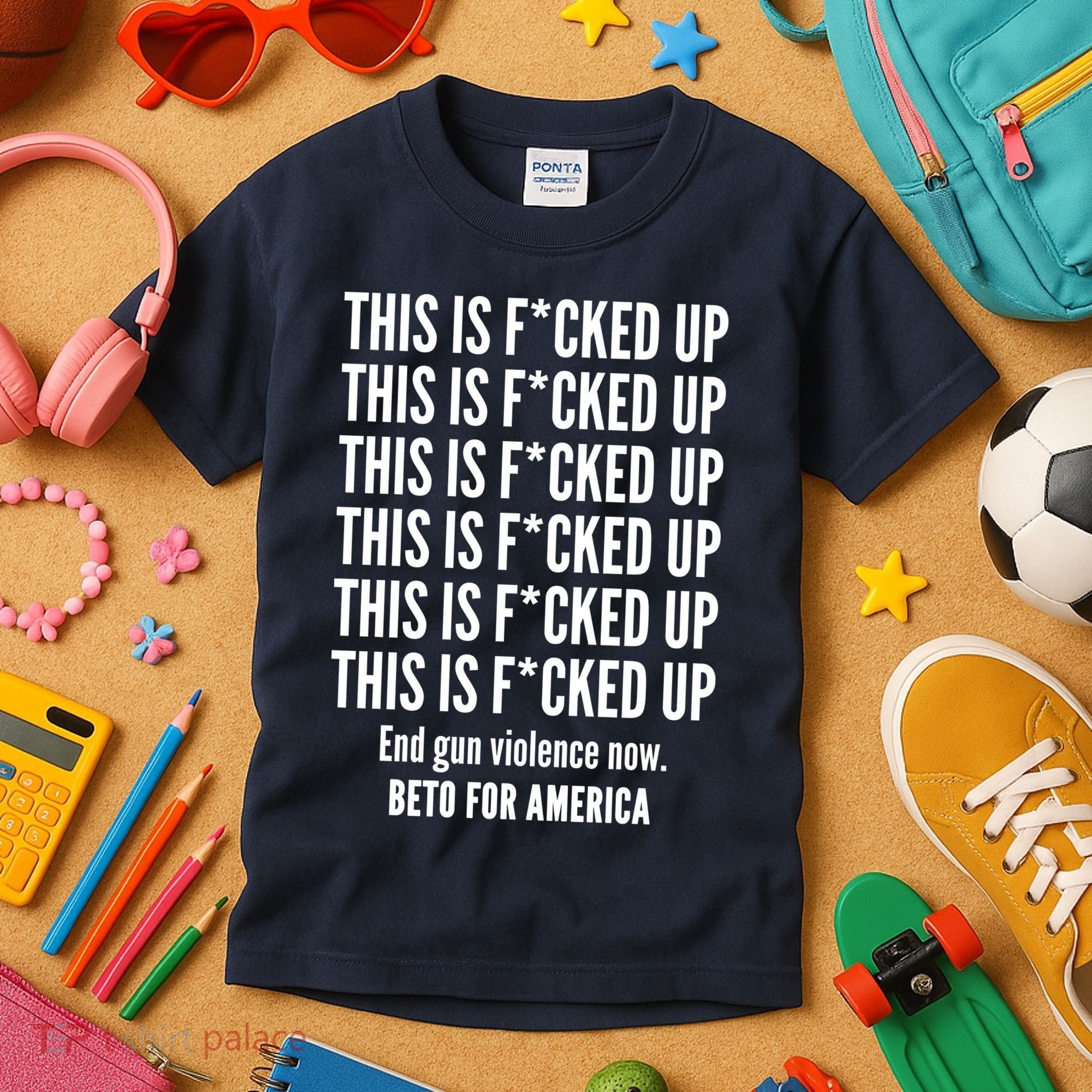This Is F*CKED Up Beto for America Kids T-Shirt